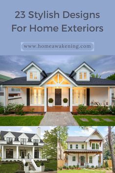 the front and side of a house with text overlay that reads 25 stylish designs for home exteriors