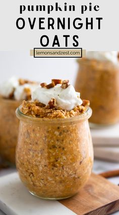 pumpkin pie overnight oats in a glass jar