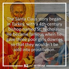 an image of the nativity of jesus with text that reads, the santa claus story begun in turkey, with a 4th - century bishop named st nicholas he become famous