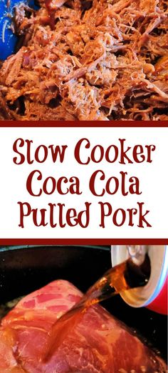 slow cooker coca cola pulled pork is an easy way to cook the meat for dinner