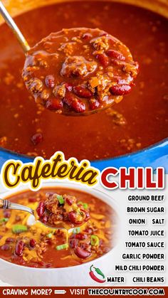 a spoon full of chili soup with the words cafeteria chill above it and below it