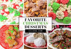 christmas desserts are shown with the words favorite christmas desserts