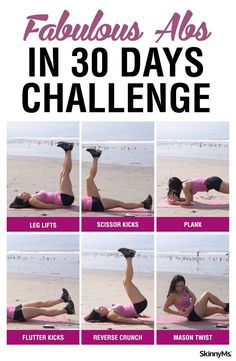 a woman doing exercises on the beach with text that reads fabulous abs in 30 days challenge