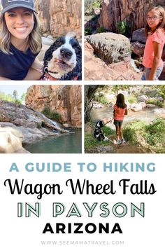 a guide to hiking wagon wheel falls in payson, arizona with text overlay