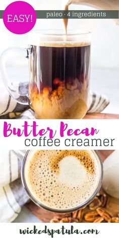 coffee is being poured into a mug with the words butter pecan coffee creamer