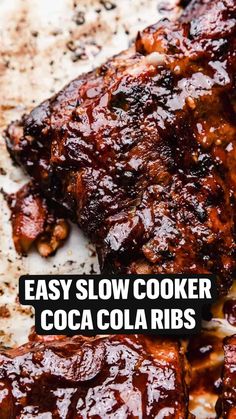 the easy slow cooker coca cola ribs recipe is ready to be eaten on the grill