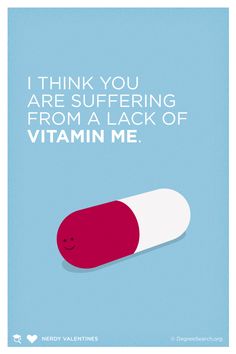 valentine-vitamin-me.gif (640×960) Terrible Pick Up Lines, Nerdy Valentines, Top 20 Funniest, Funny Pick, Pick Up Lines Cheesy, Pick Up Lines Funny, My Funny Valentine, Pick Up Lines, Bones Funny