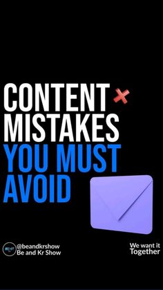 an email envelope with the words content makes you must avoid