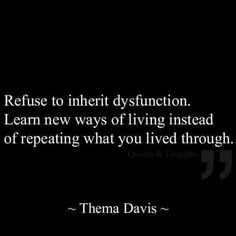 there is a black background with a quote on it that says refuse to inertt disffuction learn new ways of living instead of preparing what you lived through