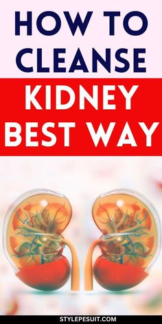 how to cleanse kidney best way