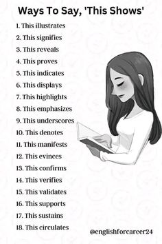 a girl reading a book with the words, ways to say this shows