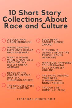 an orange and pink poster with the words 10 short story collections about race and culture