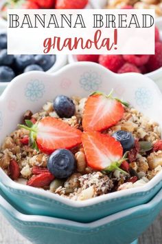 a bowl full of granola with strawberries and blueberries in the background text reads, how to make banana bread granola