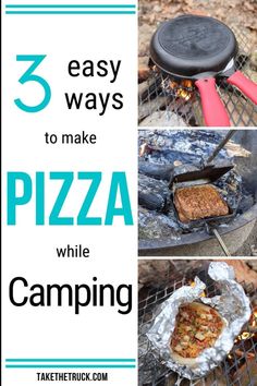 three easy ways to make pizza while camping