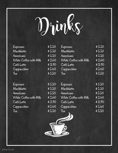 a menu for drinks on a chalkboard with the price list in white and black