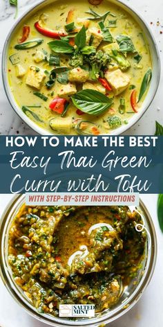 how to make the best easy thai green curry with tofu and step - by - step instructions