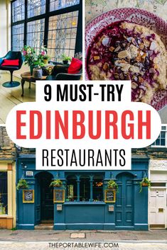 edinburgh restaurants with the words 9 must - try edinburgh restaurants in red, white and blue