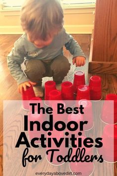 the best indoor activities for toddlers that are easy to do and great for learning