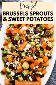 roasted brussel sprouts and sweet potatoes on a white plate