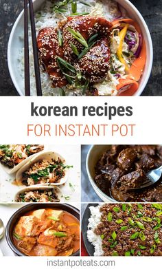 korean dishes with text overlay that reads korean recipes for instant pot