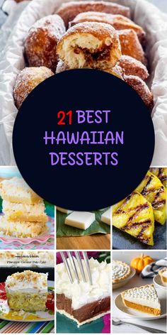 the best hawaiian desserts are on display in this collage with text overlay