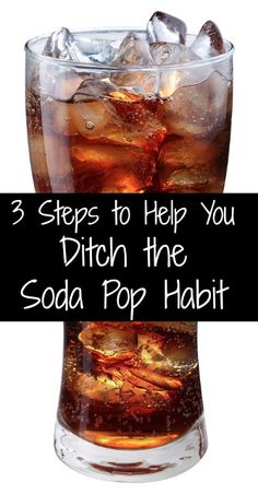 3 Steps to Ditch the Soda Pop Habit -- save money, cut calories, and feel more energetic! Money Save, Soda Pop, Health And Beauty Tips, Diet Tips, Ways To Save, Money Saving, Healthy Weight, Get Healthy