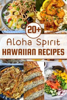 aloha spirit hawaiian recipes with text overlay that reads, 20 aloha spirit hawaiian recipes