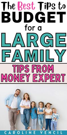 the best tips to budget for a large family