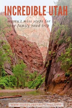 a river surrounded by mountains with the words incredible utah