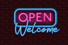 a neon sign that says open welcome on a brick wall with blue and pink lettering