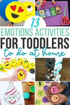 twelve activities for toddlers to do at home with the text 12 emotions activities for toddlers to do at home