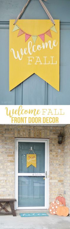 a welcome fall front door sign hanging on the side of a building