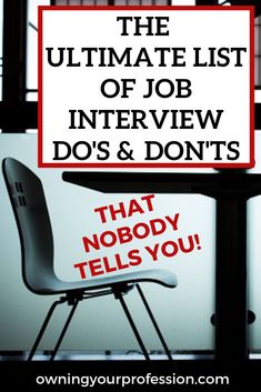 the ultimate list of job interview dos and don'ts that nobody tells you about