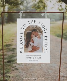 a sign that says welcome to the night before with an image of a couple on it