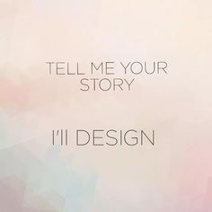 the words tell me your story, i'm design on a pastel background