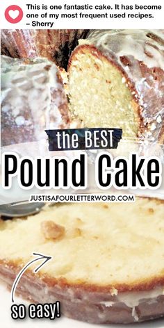 the best pound cake recipe is so easy to make