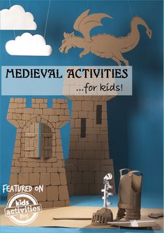 medieval activities for kids that are easy to make and great for learning about the story