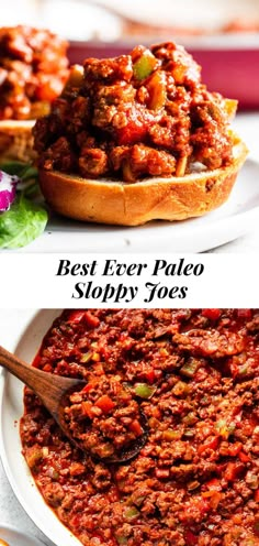 the best ever paleo sloppy joes recipe is shown in two different pictures, one with