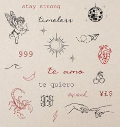 the back side of a piece of paper with writing on it that says stay strong, timeless, te ama, te quiero