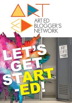 an advertisement for the art blogger's network, let's get start - ed