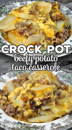 crock pot beef and potato taco casserole is shown on two plates