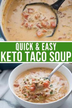 two pictures with the words quick and easy keto taco soup in front of it