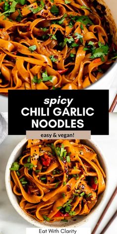 spicy chili garlic noodles in a white bowl with chopsticks on the side and text overlay