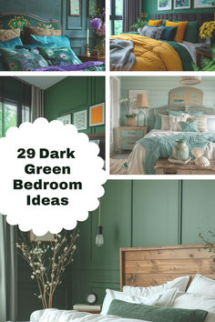 green bedroom with white bedding and wooden headboard in four different photos, including the text overlay reads 29 dark green bedroom ideas