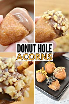 there are pictures of donut holes and acorns in this collage with the words, donut hole acorns