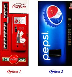 two vending machines, one for pepsi and the other for coca - cola