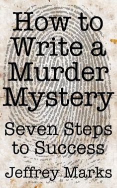 How to Write a Murder Mystery - Seven Steps to Success by... https://smile.amazon.com/dp/B00DQDG5DO/ref=cm_sw_r_pi_dp_U_x_FuDmEbC1X5WF0 Ideas For A Book, Books For Writers, National Novel Writing Month, Mystery Writing, Teaching Poetry, Prompts Ideas