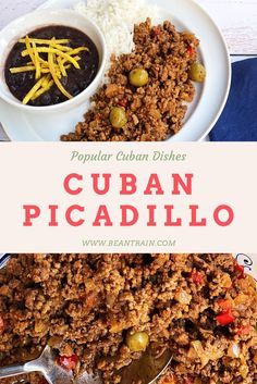 two plates filled with different types of food and the words cuban picadillo above them