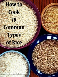 three bowls filled with rice and the words how to cook 10 common types of rice