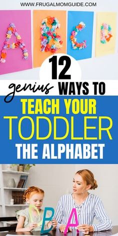 two young children sitting at a table with letters on it and the title 12 genius ways to teach your todder the alphabet